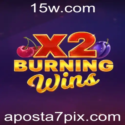 Descubra o Fenômeno do Jogo BurningWinsX2 com Aposta7